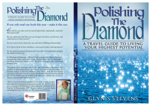 "Polishing the Diamond - A Travel Guide to Living your Highest Potential" © Glynis Stevens